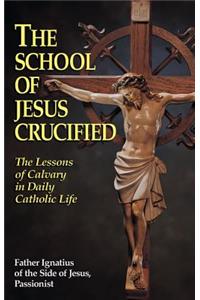 School of Jesus Crucified
