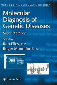 Molecular Diagnosis of Genetic Diseases