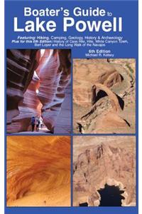 Boater's Guide to Lake Powell