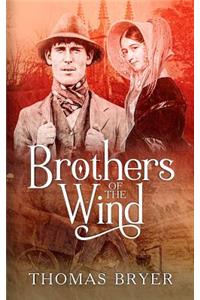 Brothers Of The Wind