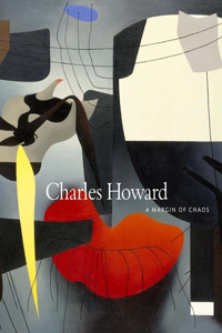 Charles Howard: A Margin of Chaos