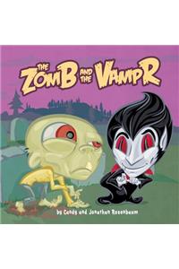 The ZomB and the VampR