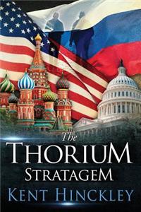 The Thorium Stratagem
