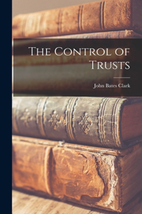 Control of Trusts