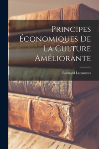 Principes Économiques de la Culture Améliorante