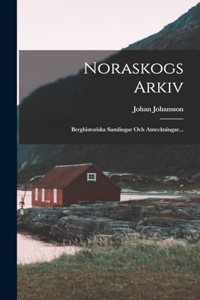 Noraskogs Arkiv