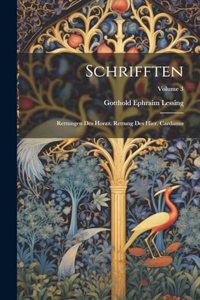 Schrifften: Rettungen Des Horaz. Rettung Des Hier. Cardanus; Volume 3