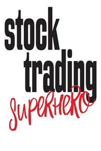 Stock Trading Superhero