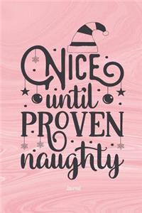 Nice Until Proven Naughty