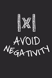 Avoid Negativity -x-