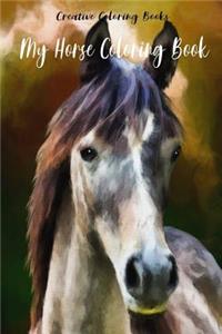 My Horse Coloring Book