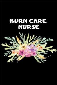 Burn Care Nurse