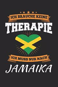 Ich Brauche Keine Therapie Ich Muss Nur Nach Jamaika