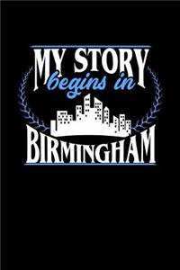 My Story Begins in Birmingham