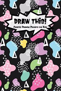 Draw This!