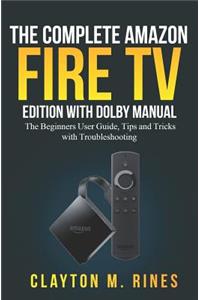 Complete Amazon Fire TV Edition with Dolby Manual