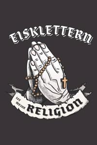 Eisklettern Ist Meine Religion