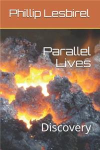 Parallel Lives