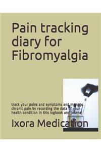 Pain tracking diary for Fibromyalgia