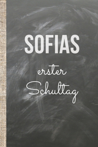 Sofias erster Schultag