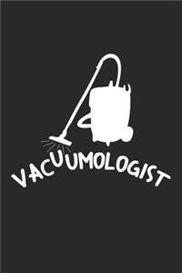 Vacuumologist