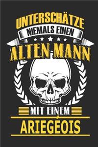 Unterschätze Niemals Einen Alten Mann Mit Einem Ariegeois