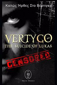 Vertygo - The Suicide of Lukas