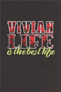 Vivian Life Is The Best Life