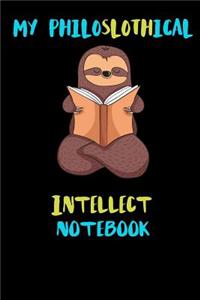 My Philoslothical Intellect Notebook