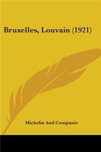 Bruxelles, Louvain (1921)