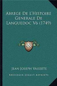 Abrege De L'Histoire Generale De Languedoc V6 (1749)