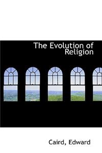 The Evolution of Religion
