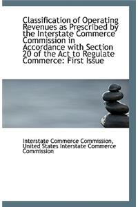 Classification of Operating Revenues as Prescribed by the Interstate Commerce Commission in Accordan