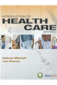 Introduction to Health Care (Book Only)