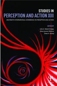 Studies in Perception and Action XIII