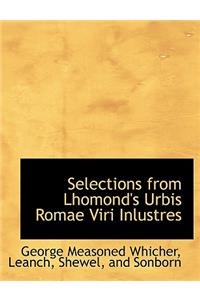 Selections from Lhomond's Urbis Romae Viri Inlustres