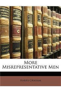 More Misrepresentative Men