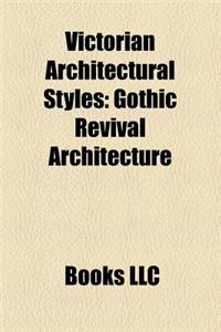 Victorian Architectural Styles