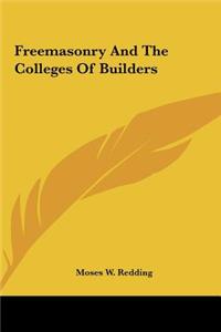 Freemasonry and the Colleges of Builders