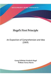 Hegel's First Principle