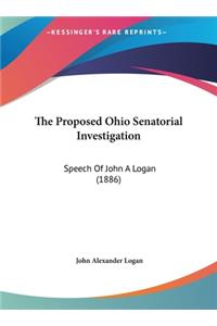 The Proposed Ohio Senatorial Investigation