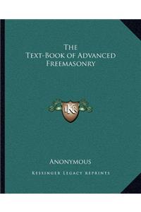 The Text-Book of Advanced Freemasonry