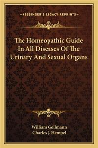 Homeopathic Guide in All Diseases of the Urinary and Sexual Organs