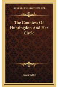 The Countess of Huntingdon and Her Circle