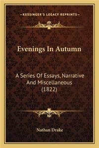 Evenings In Autumn
