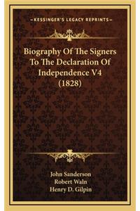 Biography of the Signers to the Declaration of Independence V4 (1828)