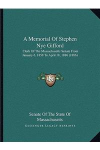 A Memorial Of Stephen Nye Gifford