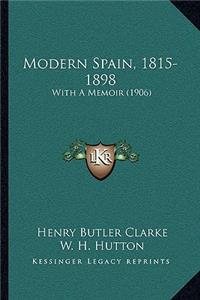 Modern Spain, 1815-1898