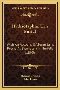 Hydriotaphia, Urn Burial