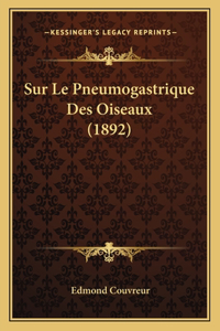 Sur Le Pneumogastrique Des Oiseaux (1892)